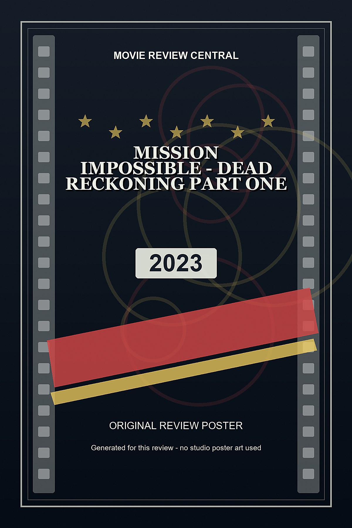 Mission: Impossible - Dead Reckoning Part One (2023) - original review poster Mission: Impossible - Dead Reckoning Part One (2023) - original review poster