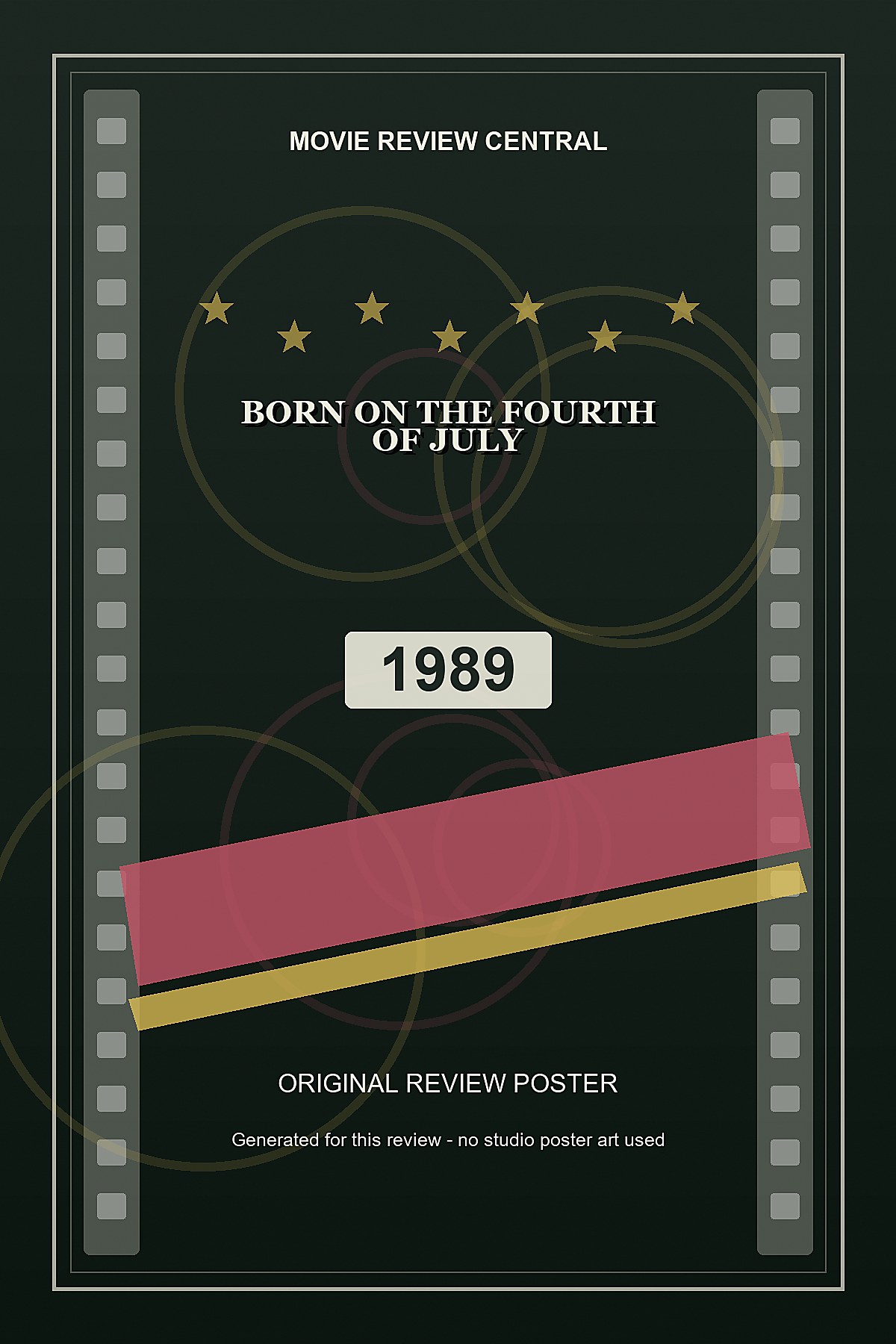Born on the Fourth of July (1989) - original review poster Born on the Fourth of July (1989) - original review poster