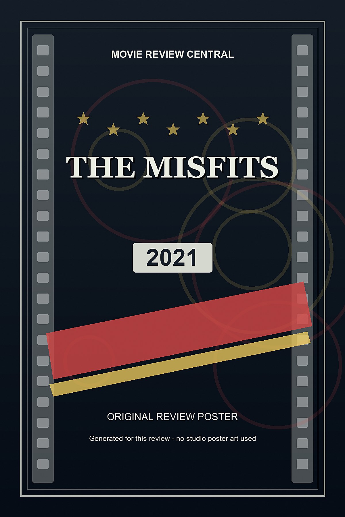 The Misfits (2021) - original review poster The Misfits (2021) - original review poster