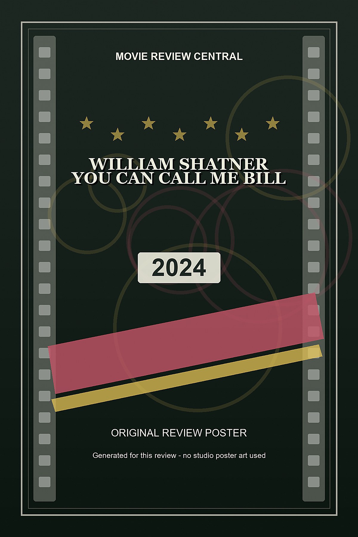 William Shatner: You Can Call Me Bill (2024) - original review poster William Shatner: You Can Call Me Bill (2024) - original review poster