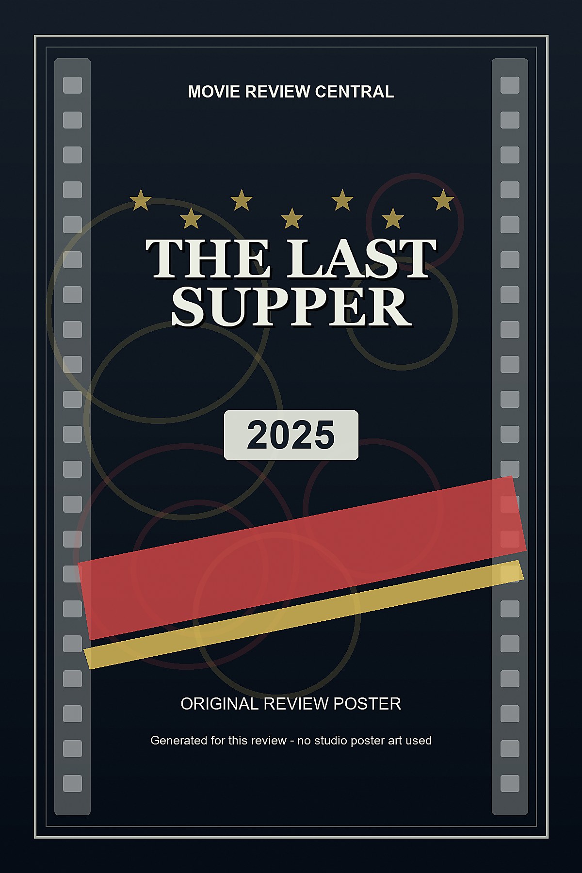 The Last Supper (2025) - original review poster The Last Supper (2025) - original review poster
