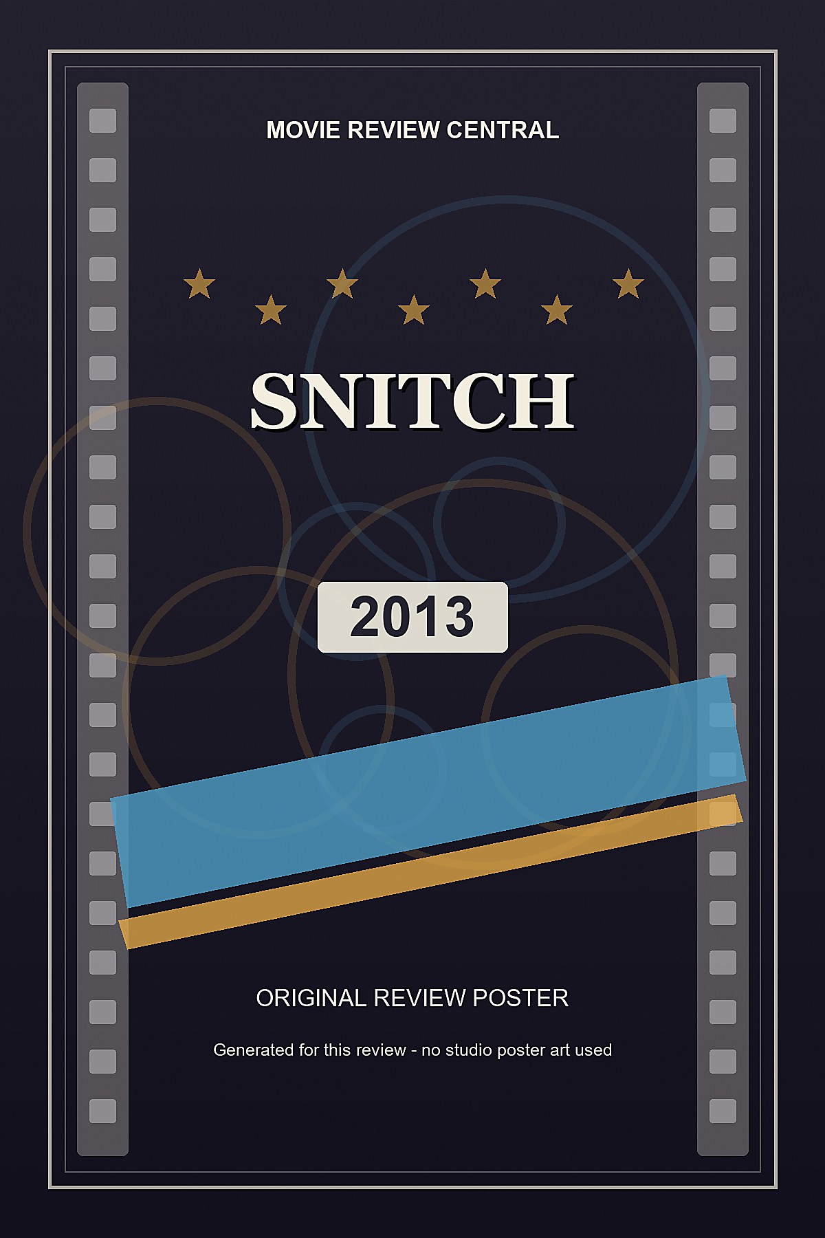 Snitch (2013) - original review poster Snitch (2013) - original review poster