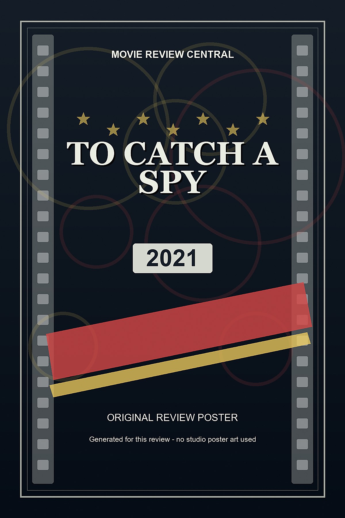 To Catch a Spy (2021) - original review poster To Catch a Spy (2021) - original review poster