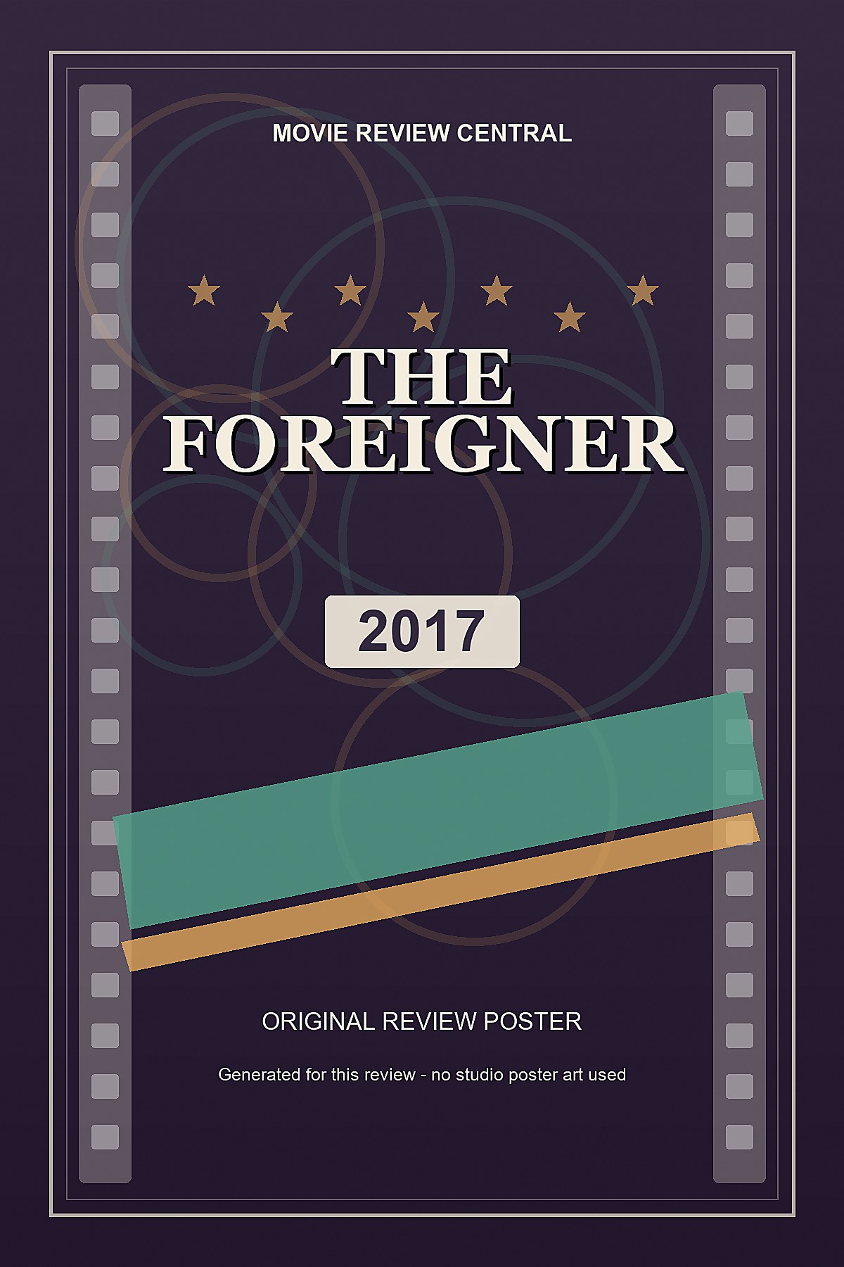 The Foreigner (2017) - original review poster The Foreigner (2017) - original review poster