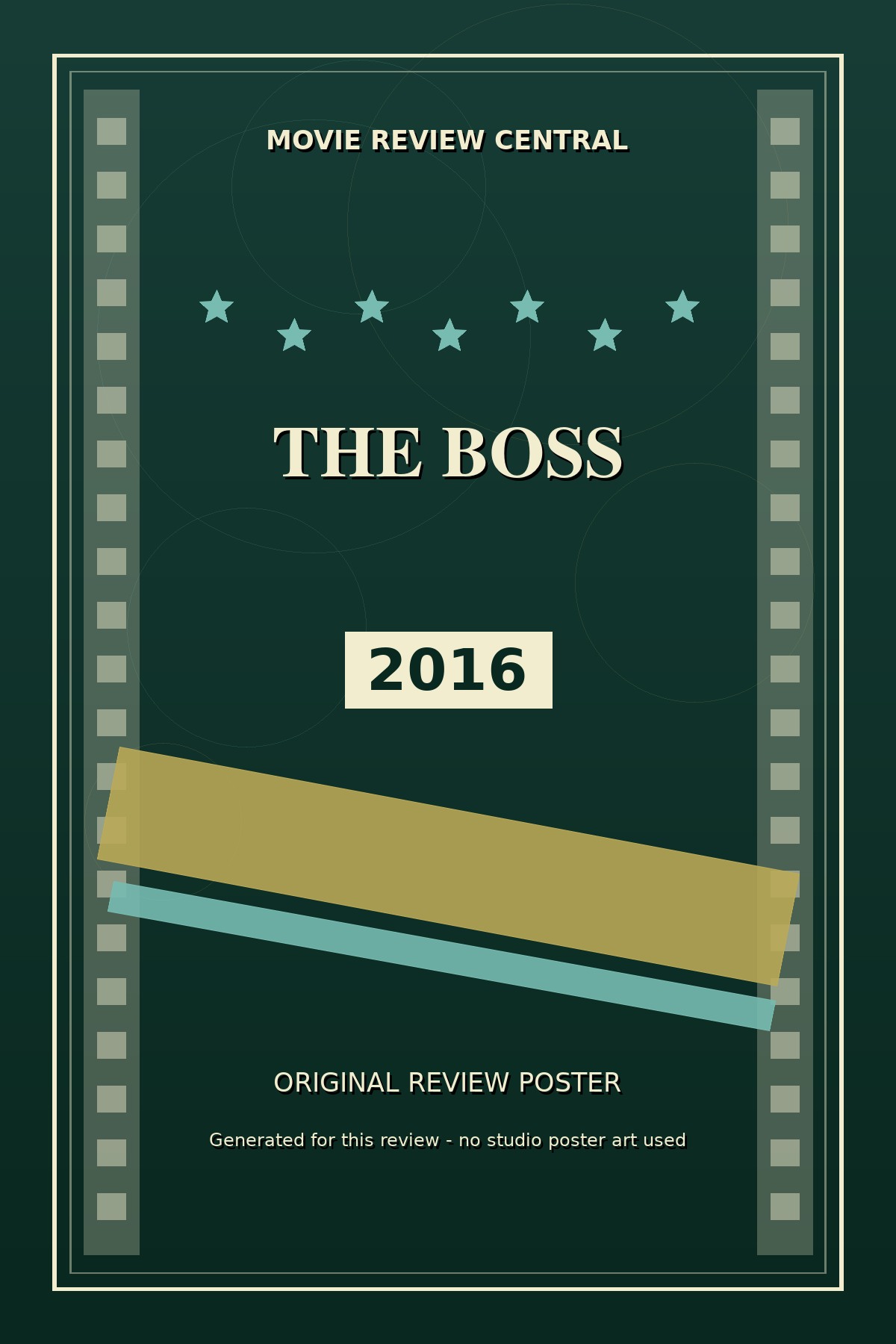 The Boss (2016) — Movie Review Central The Boss (2016) — Movie Review Central