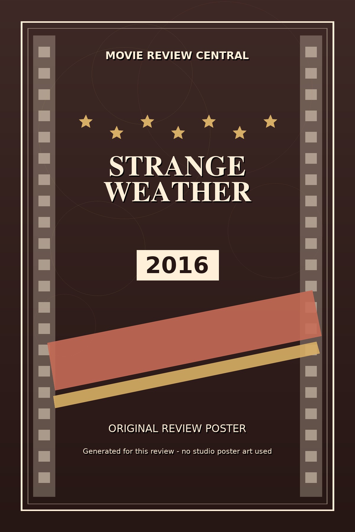 Strange Weather (2016) — Movie Review Central