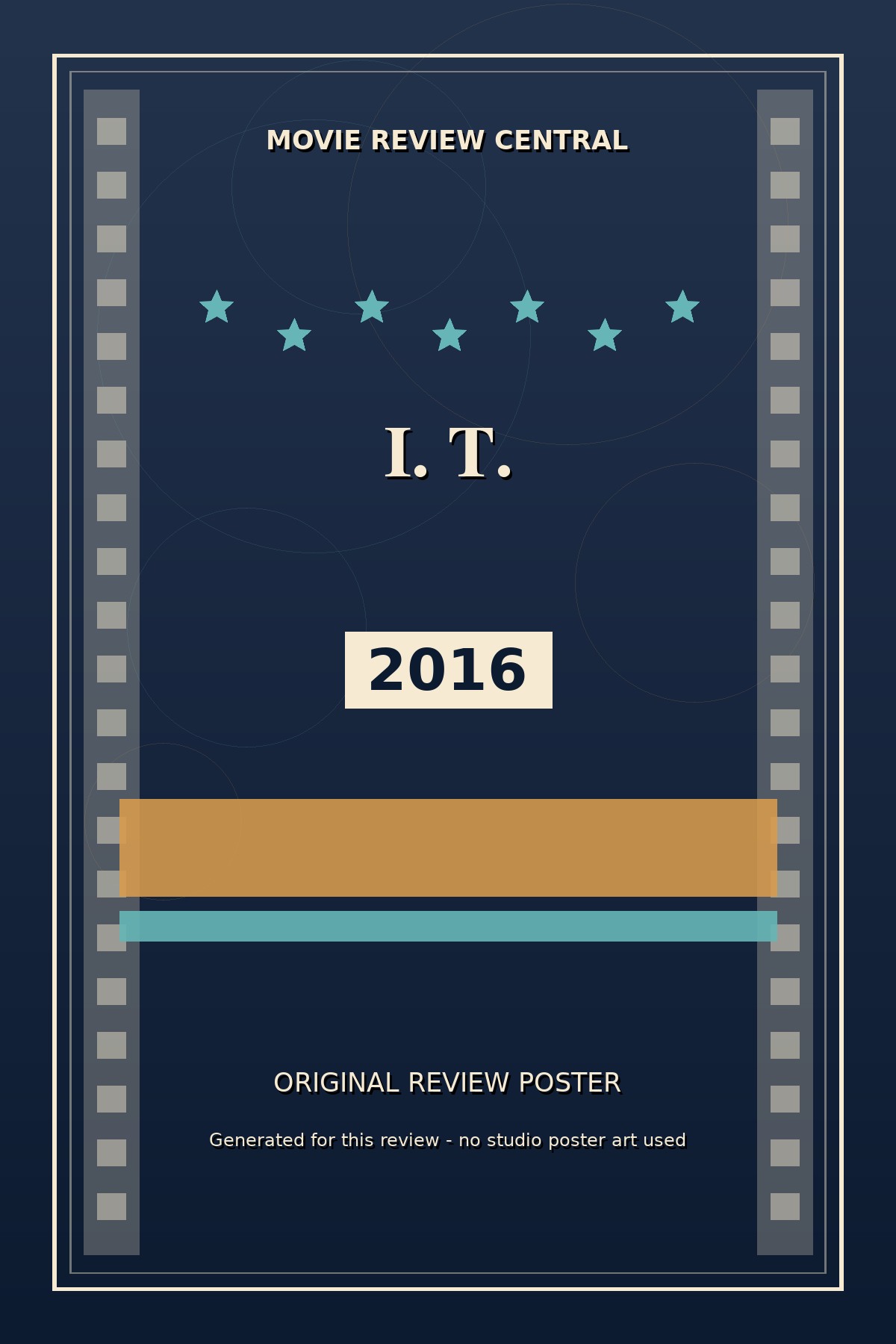 I. T. (2016) — Movie Review Central