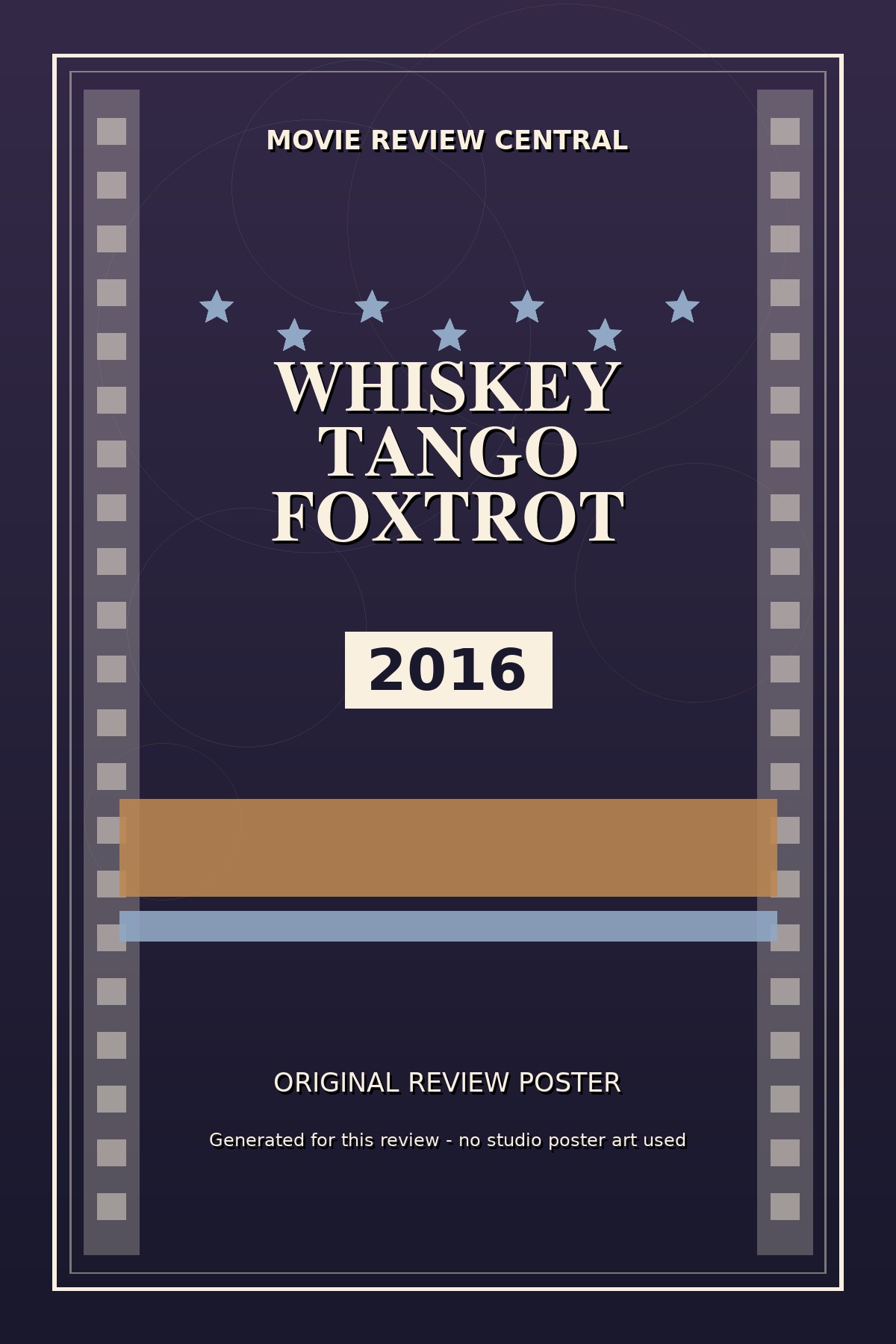 Whiskey Tango Foxtrot (2016) — Movie Review Central