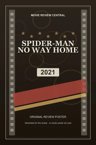 Spider-Man: No Way Home (2021) - original review poster
